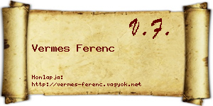 Vermes Ferenc névjegykártya